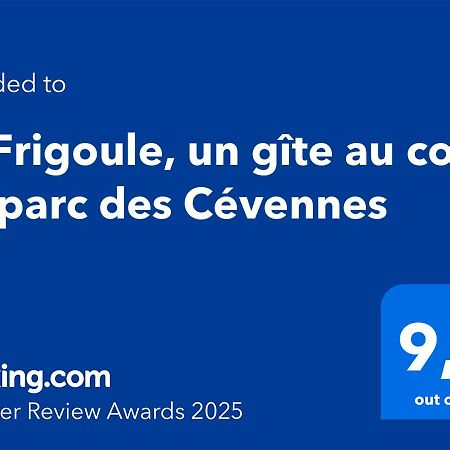 La Frigoule, Un Gite Au Coeur Du Parc Des Cevennes Generargues Exteriör bild